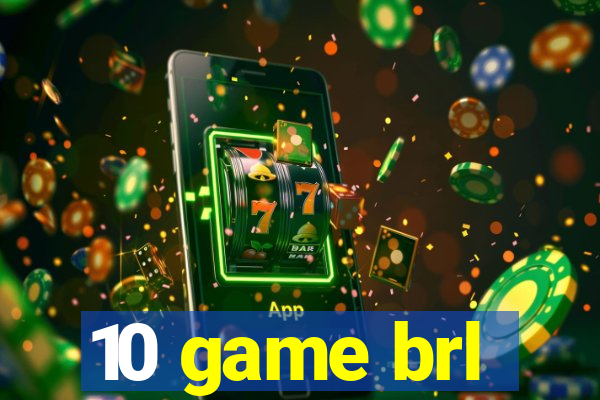 10 game brl